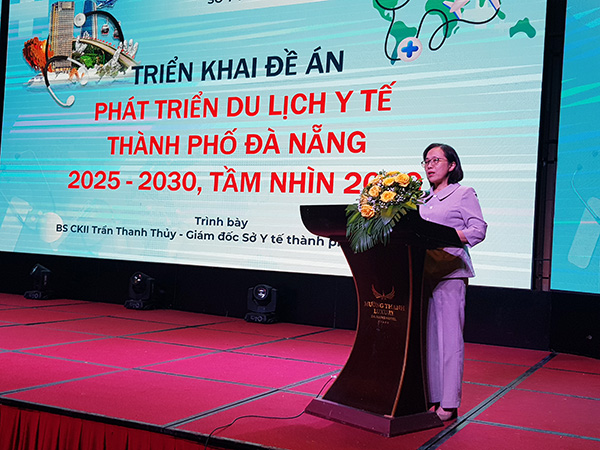 Giám đốc Sowr Y tế Đà Nẵng triển khai kế hoạch phát triển du lịch y tế trên địa bàn TP giai đoạn 2025 – 2030, tầm nhìn đến năm 2050.