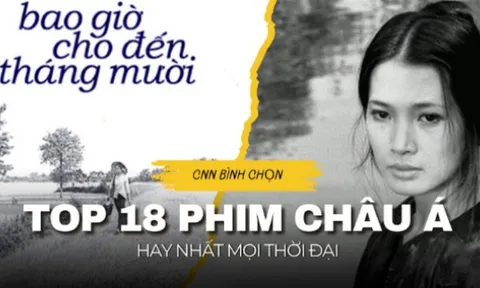 “Bao giờ cho đến tháng mười” - cánh chim đưa điện ảnh Việt Nam ra thế giới