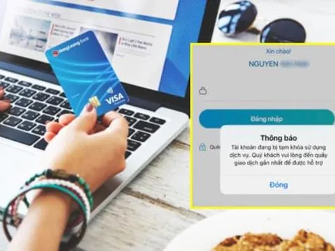 Từ năm 2025: Có 3 trường hợp tài khoản ngân hàng, thẻ ATM bị khóa, không thể giao dịch, là trường hợp nào?
