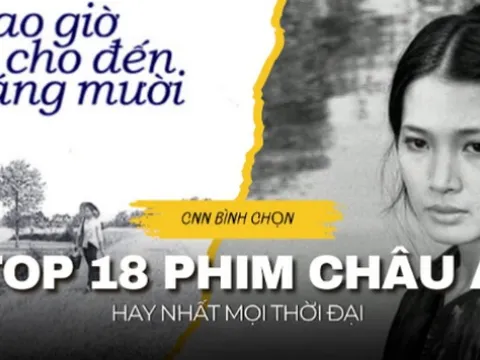“Bao giờ cho đến tháng mười” - cánh chim đưa điện ảnh Việt Nam ra thế giới